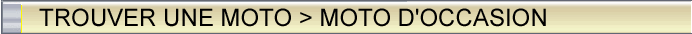 MOTO D'OCCASION
